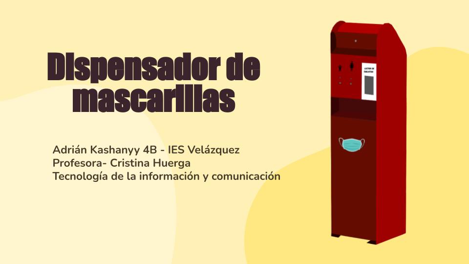 Ver Trabajo presentado Dispensador de mascarillas